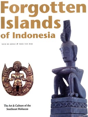 cover image of Forgotten Islands of Indonesia